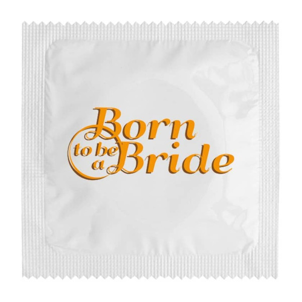 Born To Be A Bride